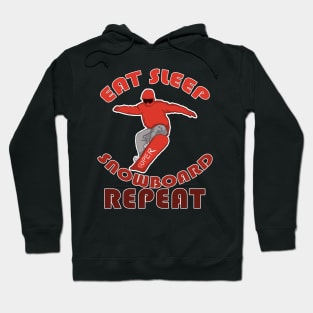 Eat Sleep Snowboarding Repeat Hoodie